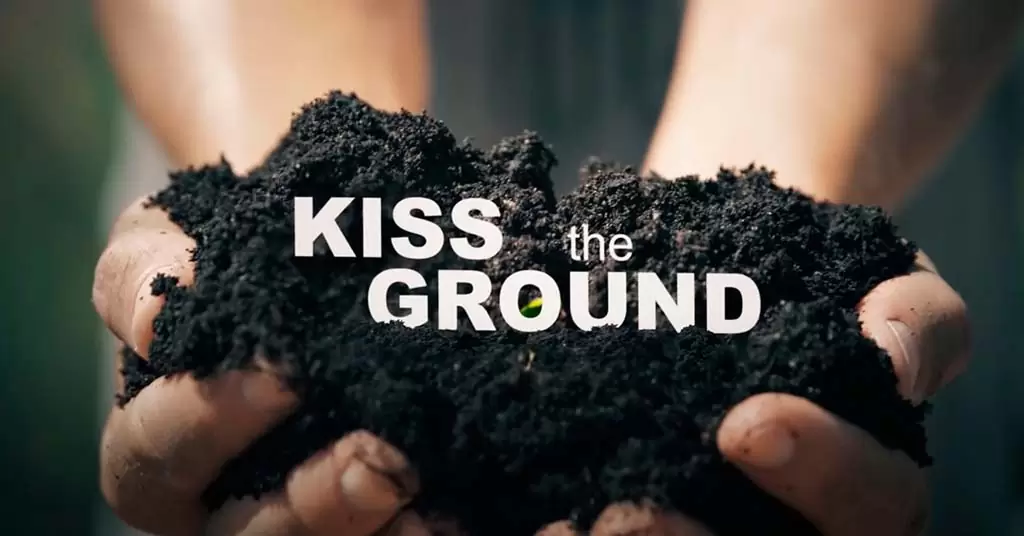 Kiss the ground